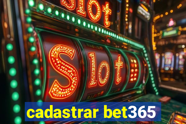 cadastrar bet365
